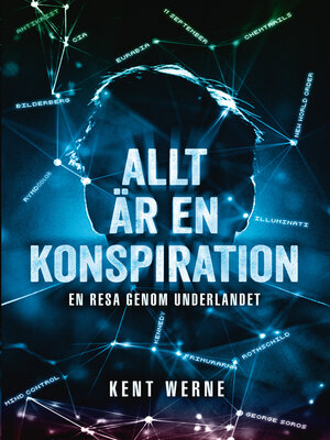cover image of Allt är en konspiration